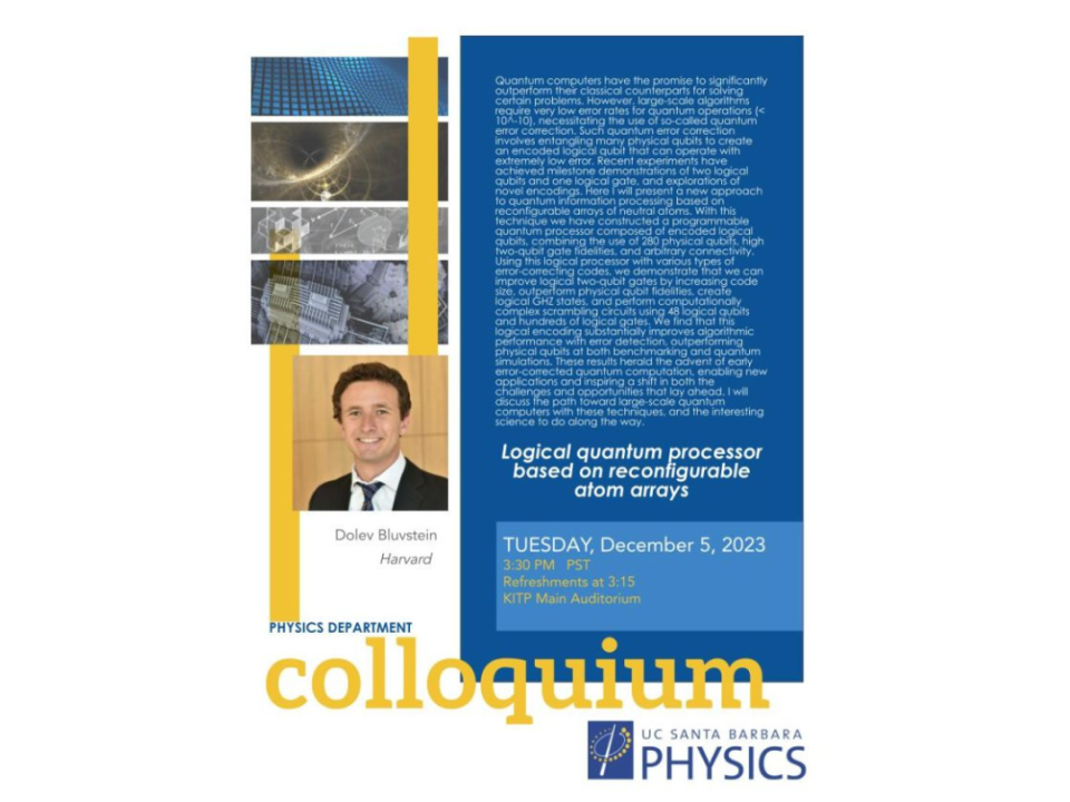 UCSB Physics Colloquium Logical quantum processor based on